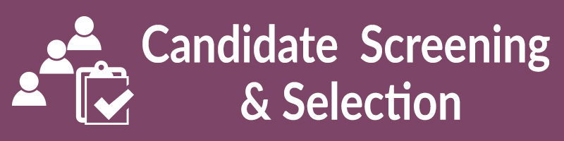 Candidate Screening and Selection Header