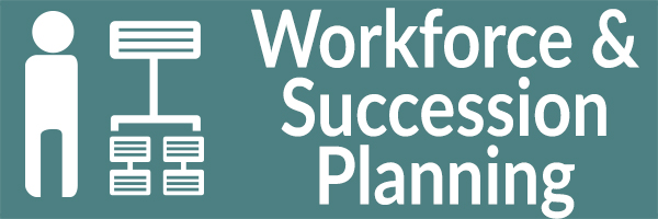 Workforce and Succession Planning
